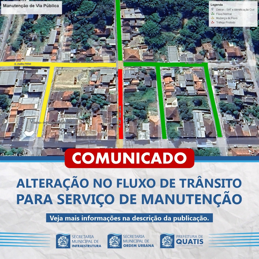 COMUNICADO ALTERAÇÃO NO FLUXO DE TRÂNSITO PARA SERVIÇO DE MANUTENÇÃO