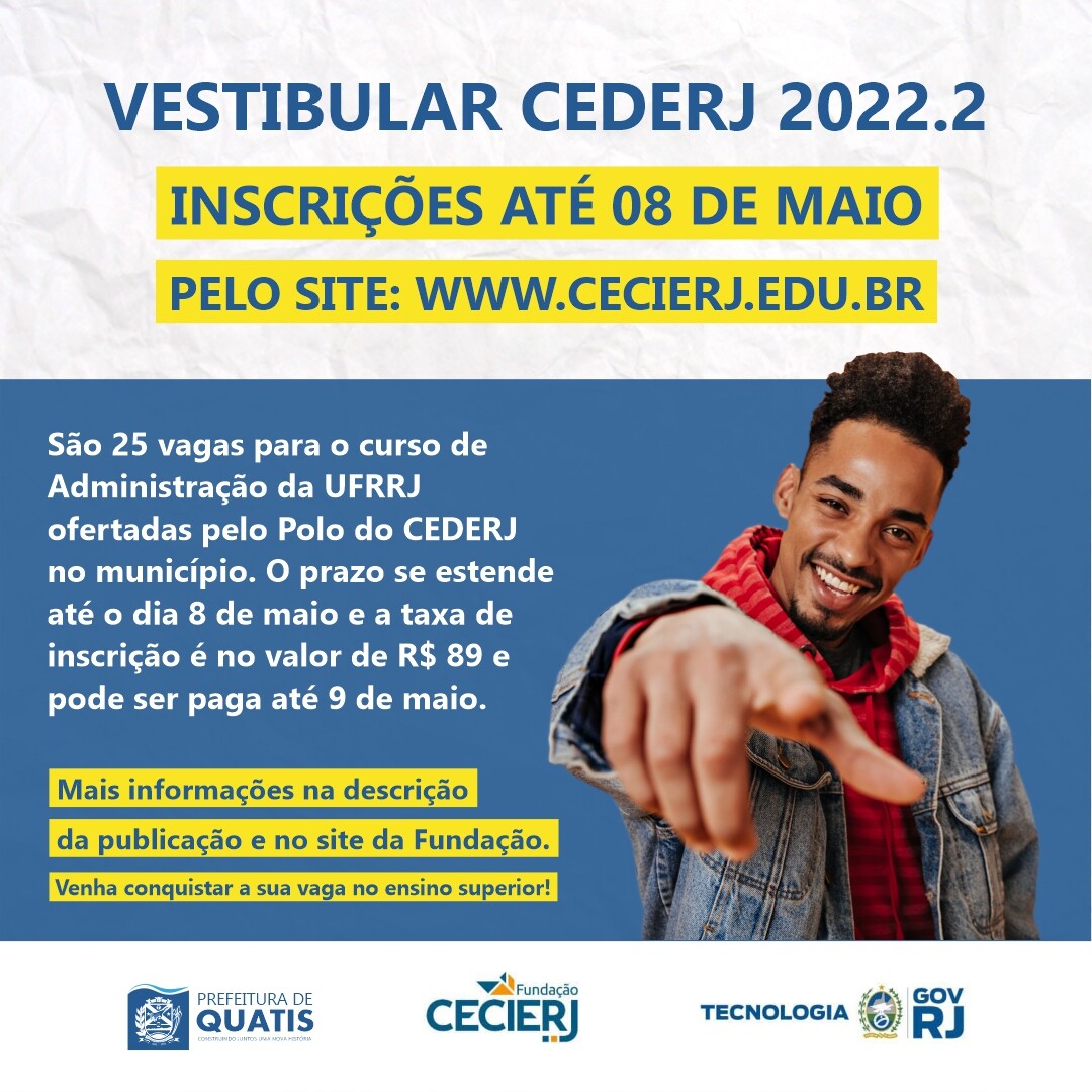 ÚLTIMOS DIAS DE INSCRIÇÃO DO VESTIBULAR CEDERJ 2022.2 – Prefeitura ...