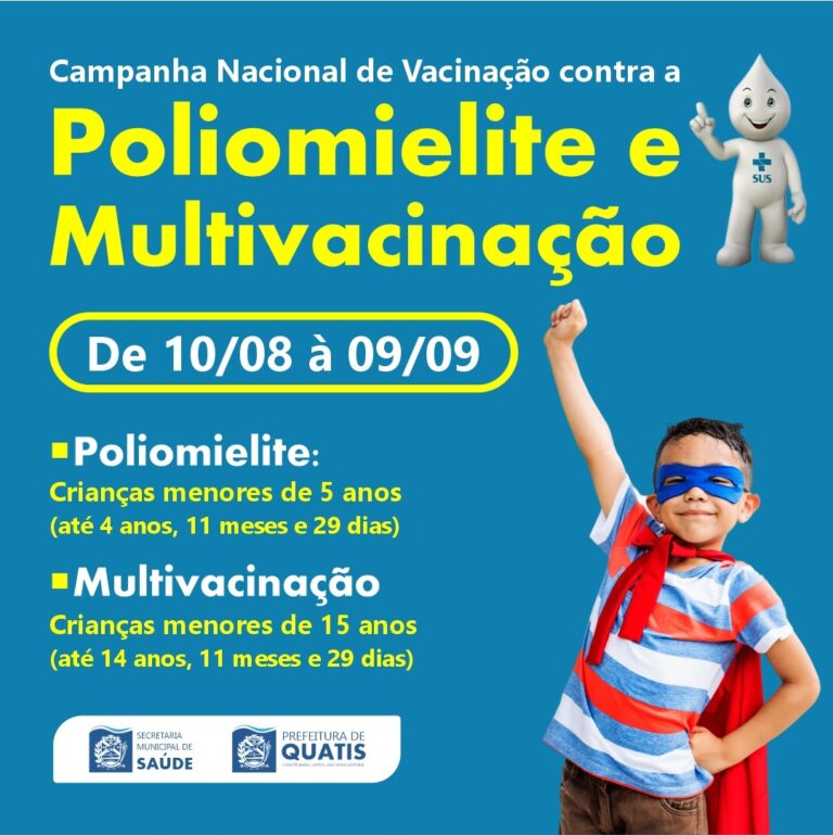 Campanha Nacional De VacinaÇÃo Contra A Poliomielite E MultivacinaÇÃo