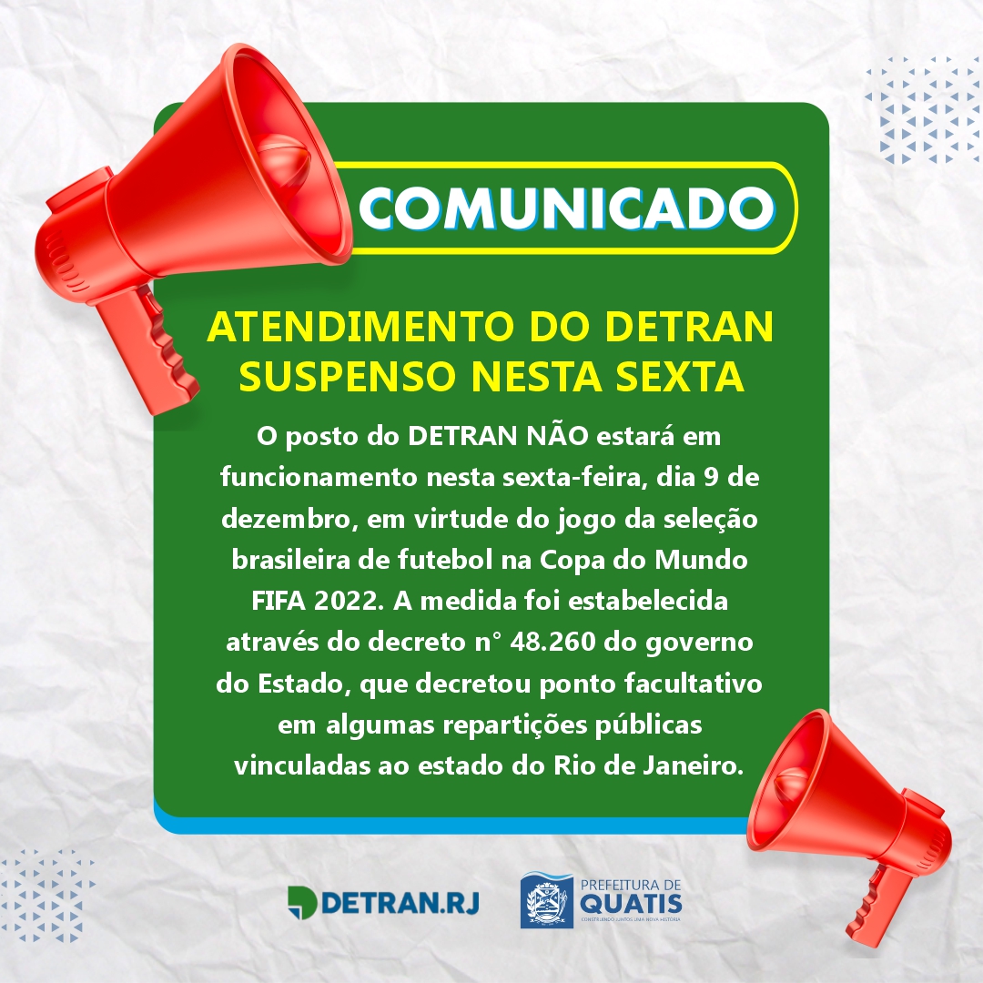 COMUNICADO: ATENDIMENTO DO DETRAN SUSPENSO NESTA SEXTA